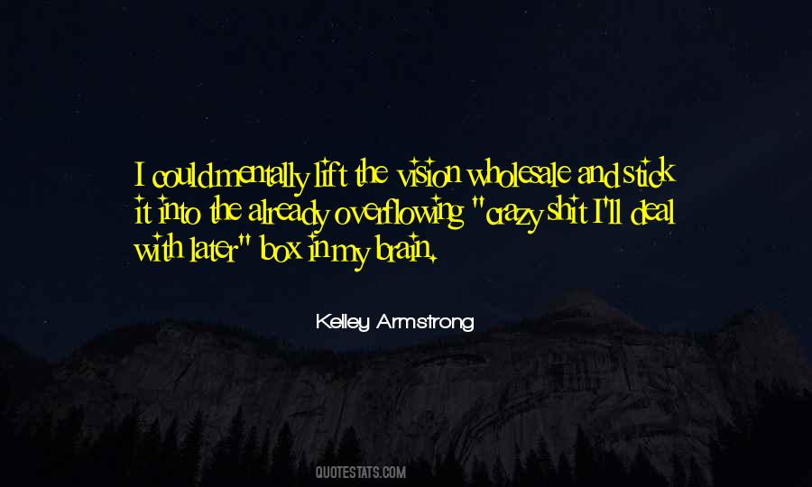 In My Box Quotes #345713
