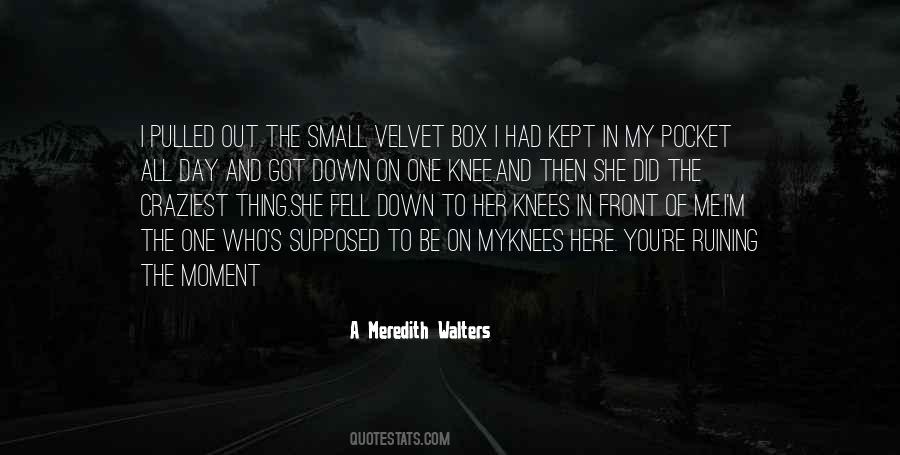 In My Box Quotes #570132