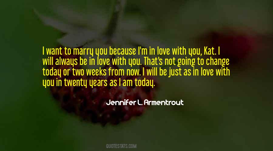 Going To Marry You Quotes #1460426