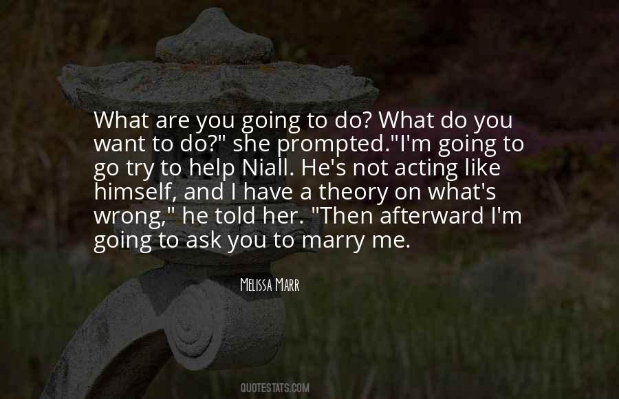 Going To Marry You Quotes #276305