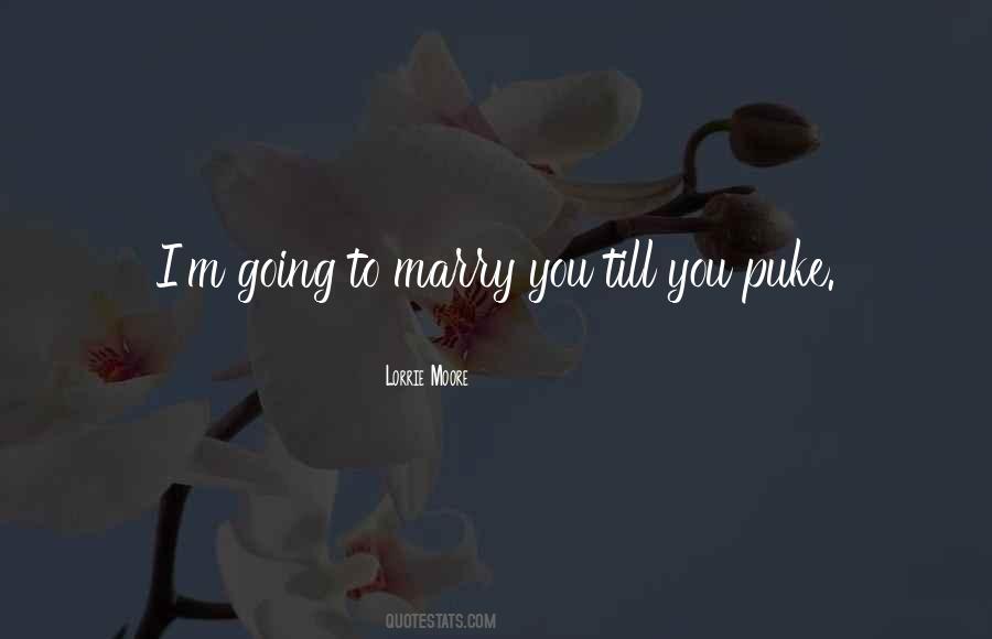 Going To Marry You Quotes #343305