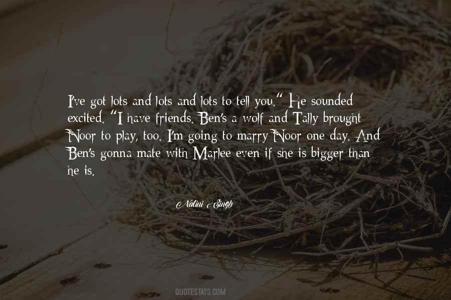 Going To Marry You Quotes #420919