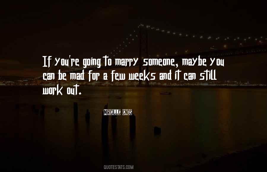 Going To Marry You Quotes #436223