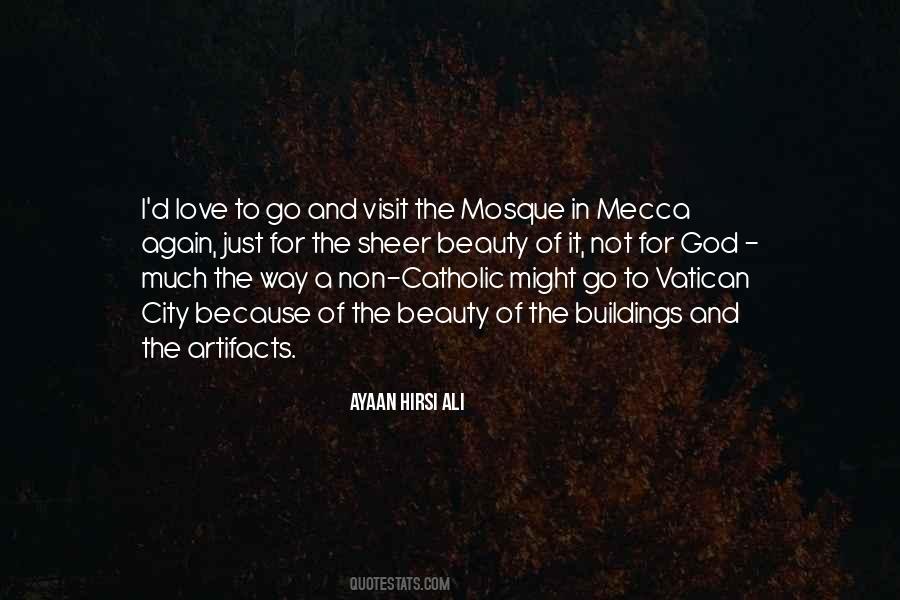 Going To Mecca Quotes #705208