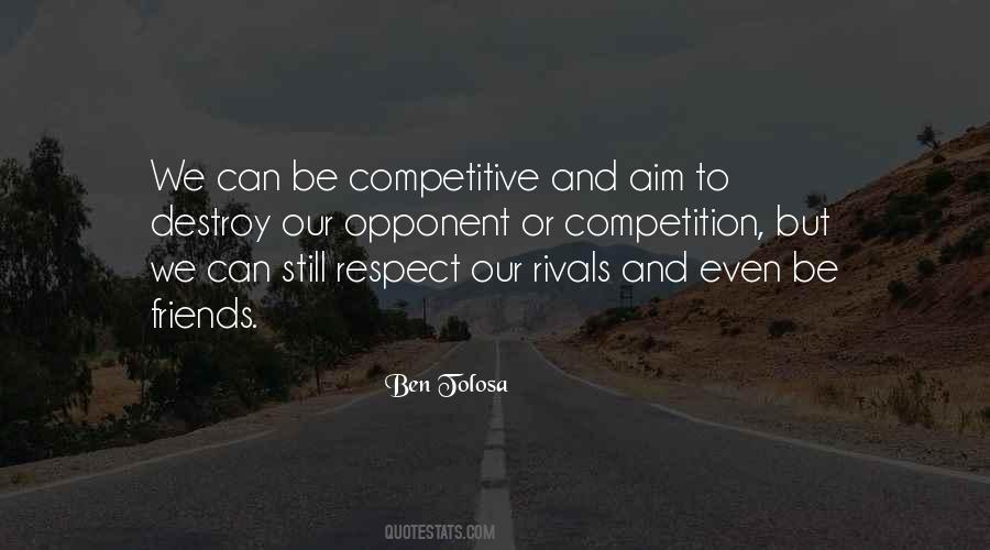 Be Competitive Quotes #1011947