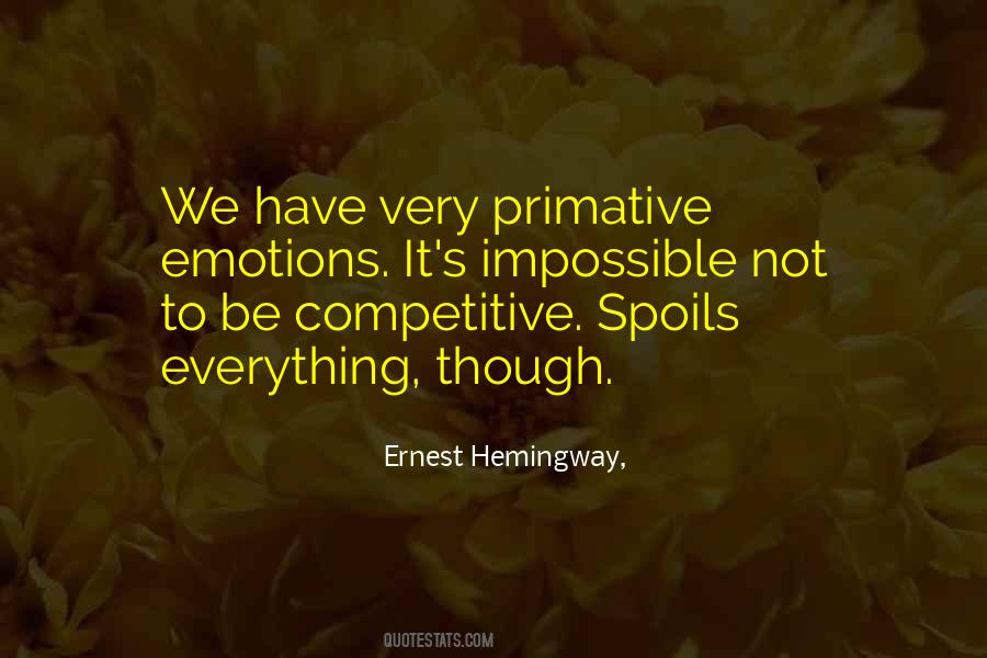 Be Competitive Quotes #1025778