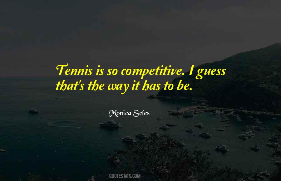 Be Competitive Quotes #812704