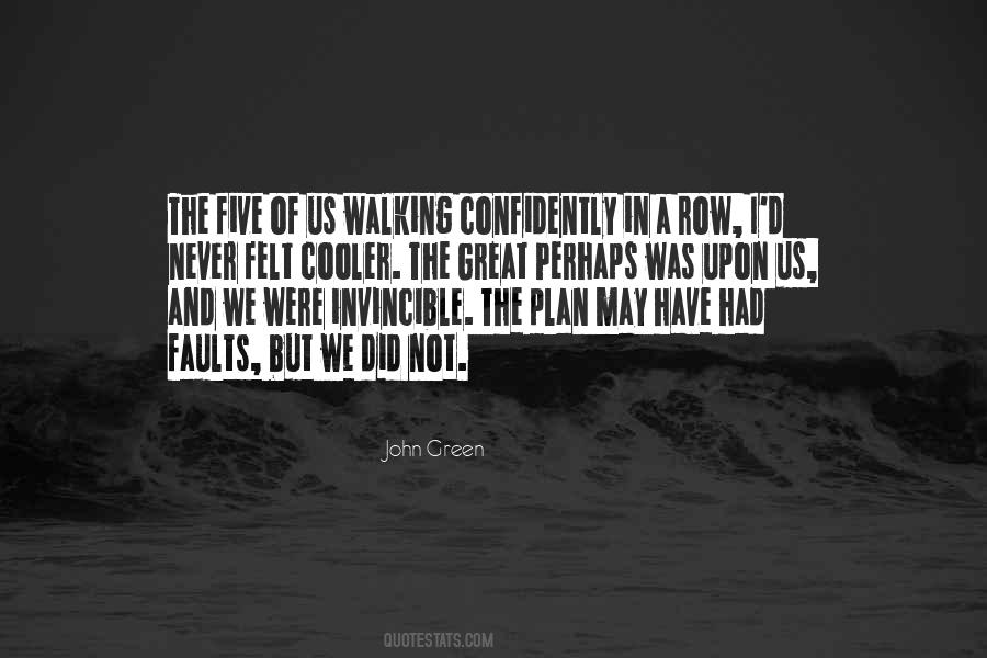 I Am Not Invincible Quotes #409555