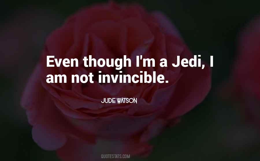 I Am Not Invincible Quotes #658245