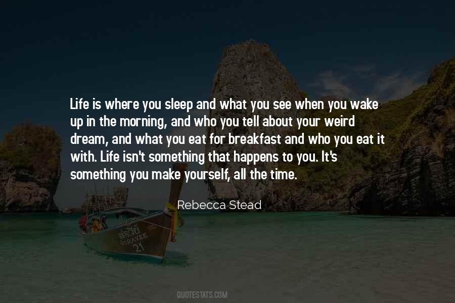Breakfast In The Morning Quotes #1296592