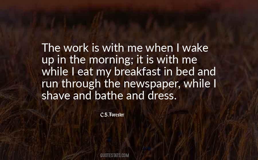 Breakfast In The Morning Quotes #1512954