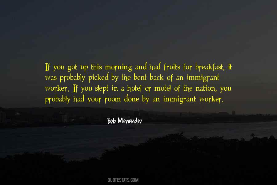 Breakfast In The Morning Quotes #1748157