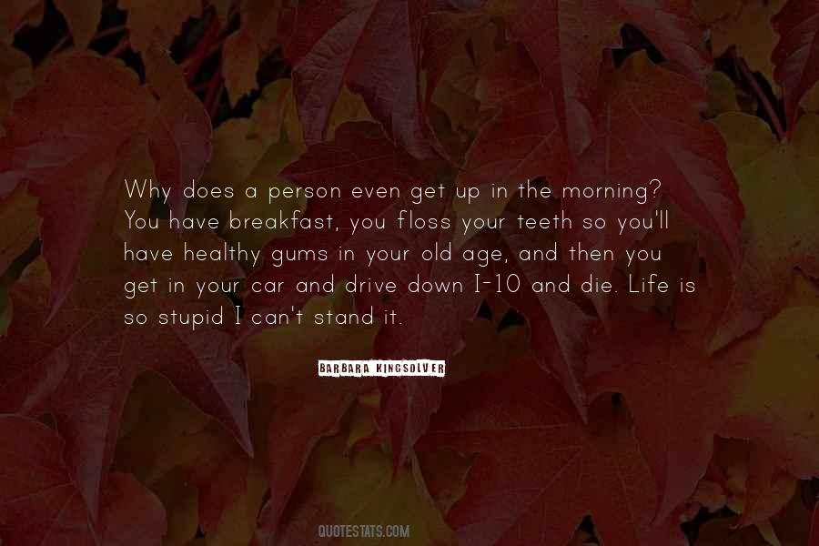 Breakfast In The Morning Quotes #353006