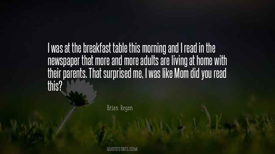 Breakfast In The Morning Quotes #533696