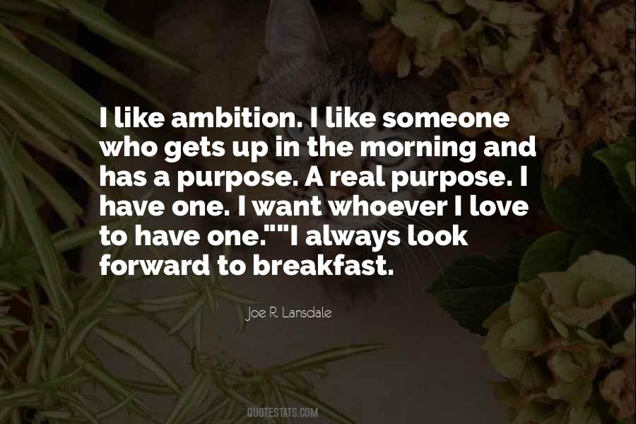 Breakfast In The Morning Quotes #667986