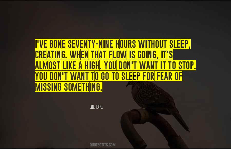 Going To Sleep Without You Quotes #259616