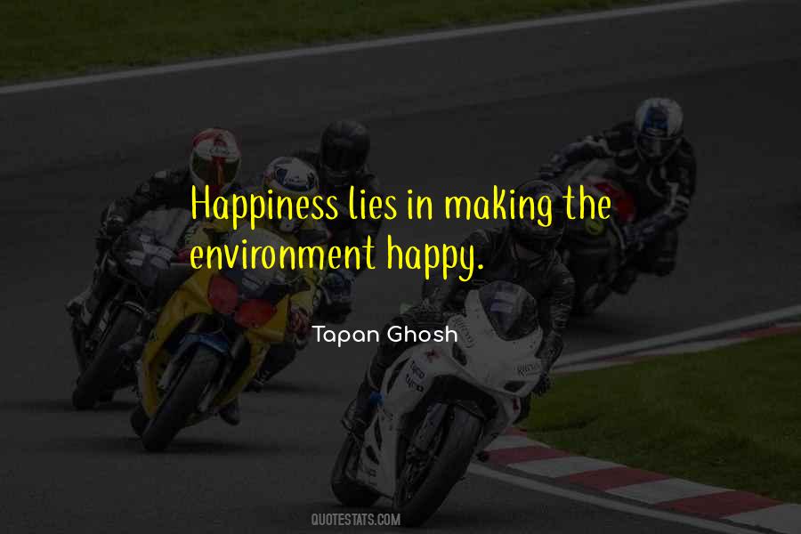 Happy Environment Quotes #1002219