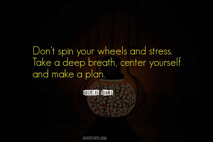 Quotes About And Stress #136547