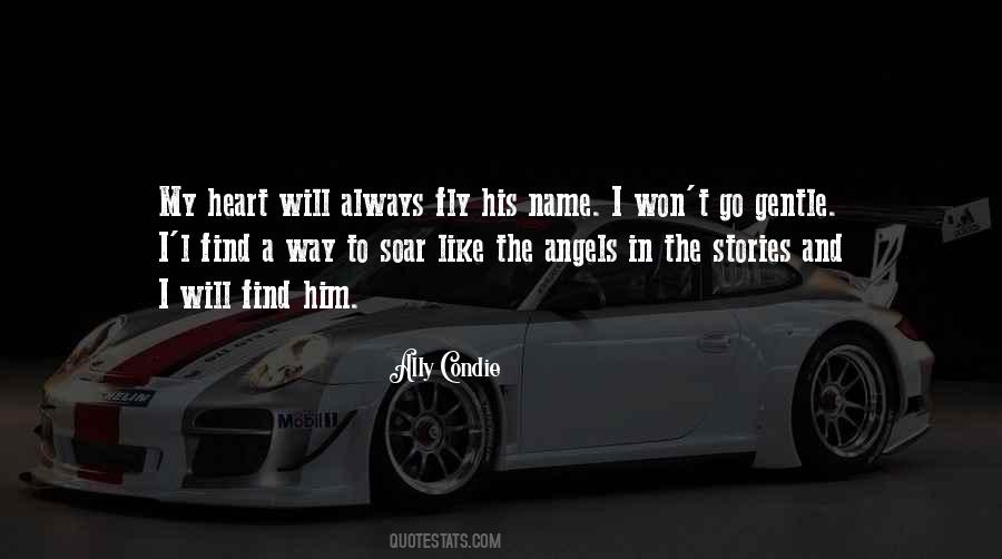 Find A Way To My Heart Quotes #1136433