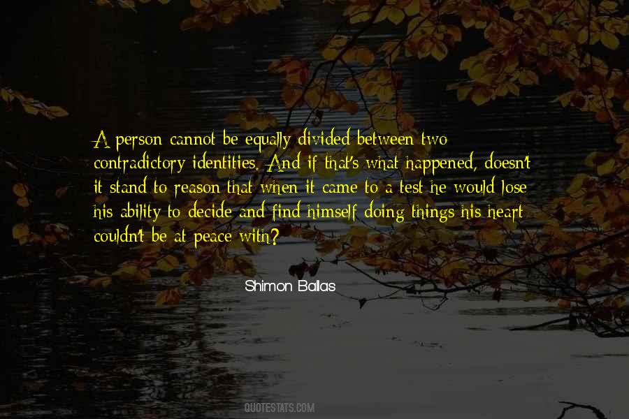 Find A Way To My Heart Quotes #260752