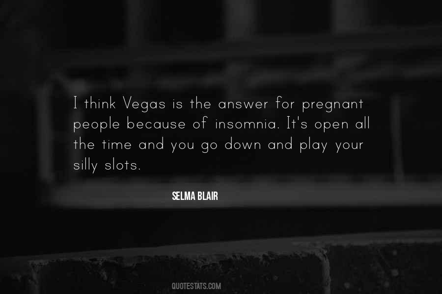 Going To Vegas Quotes #122995