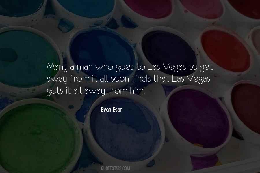 Going To Vegas Quotes #125181