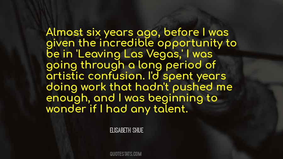 Going To Vegas Quotes #1526998