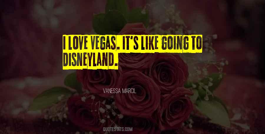 Going To Vegas Quotes #66634