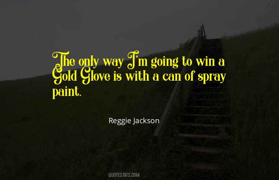 Going To Win Quotes #1301608