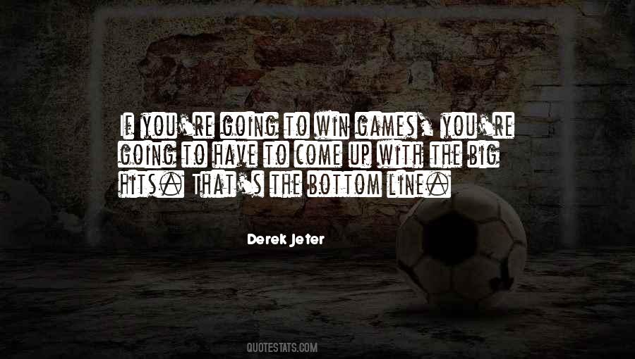 Going To Win Quotes #1466157