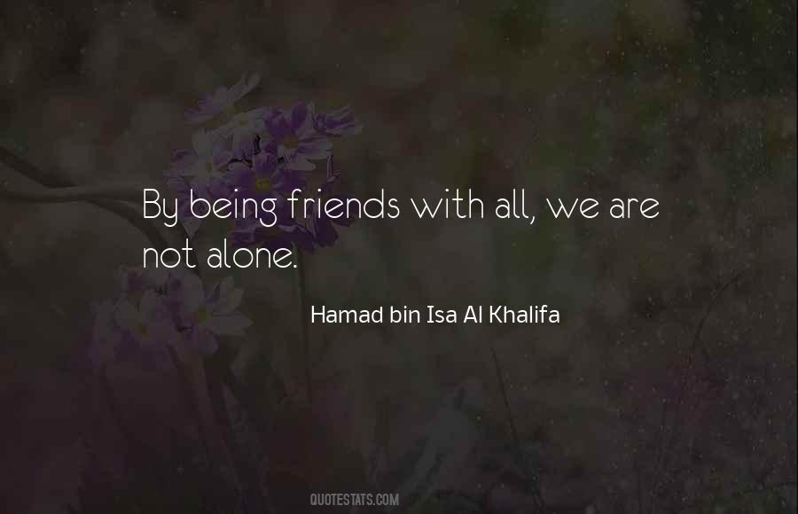 Being Friends Quotes #1121814