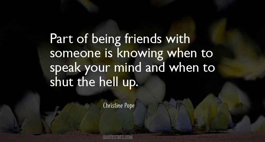 Being Friends Quotes #880048