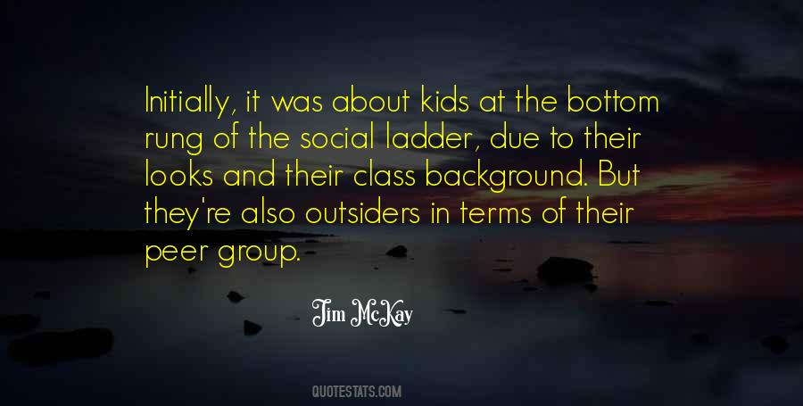 Going Up The Ladder Quotes #49655