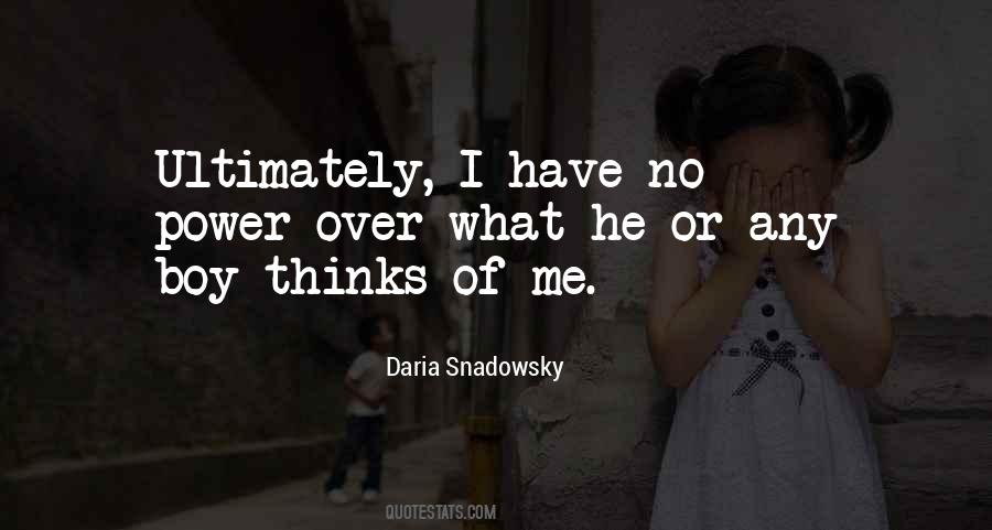 I Have No Power Quotes #113051