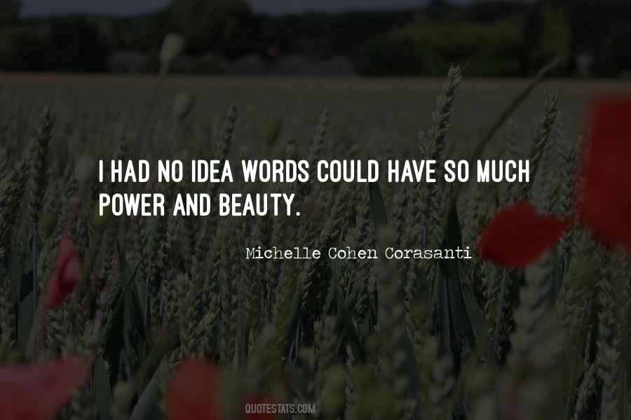 I Have No Power Quotes #1526063