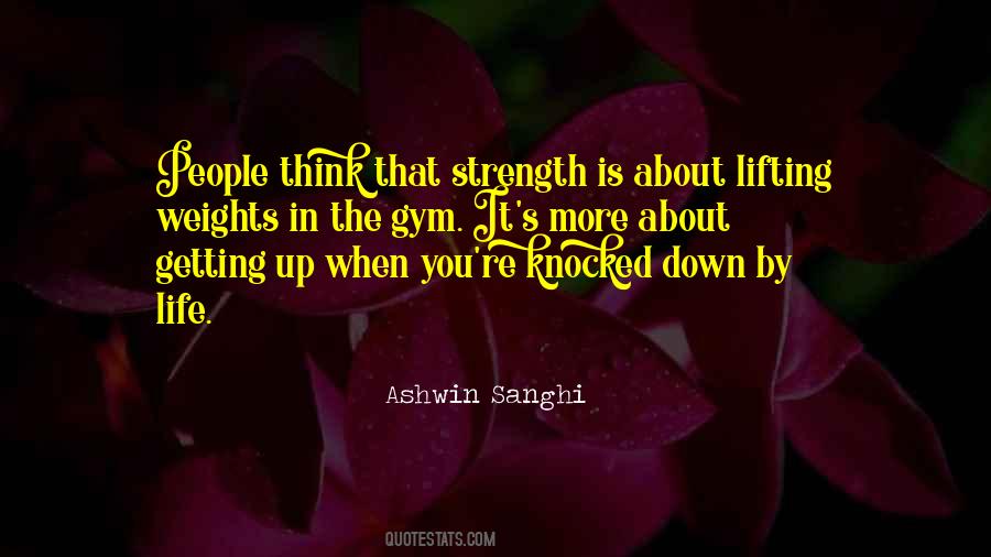 Lifting Life Quotes #935800
