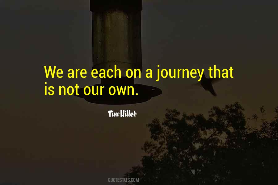 Journey On Quotes #320780