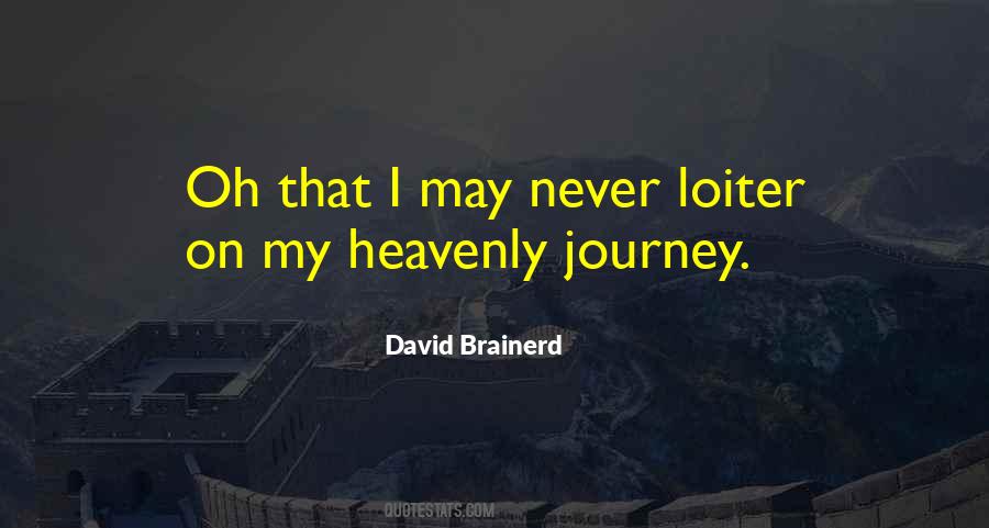 Journey On Quotes #503588