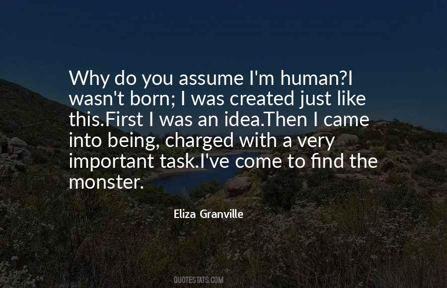 Being A Monster Quotes #852835