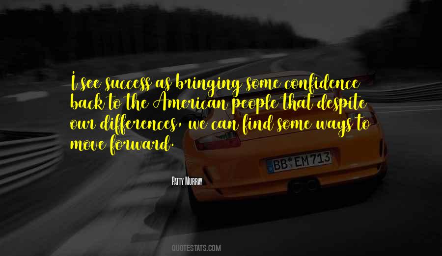 We Move Forward Quotes #352240