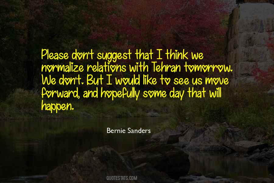 We Move Forward Quotes #390672