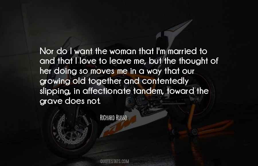 In Love But Not Together Quotes #1392842