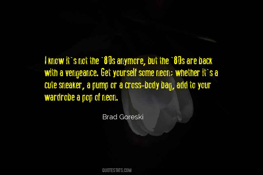 Back To The 80s Quotes #1035479