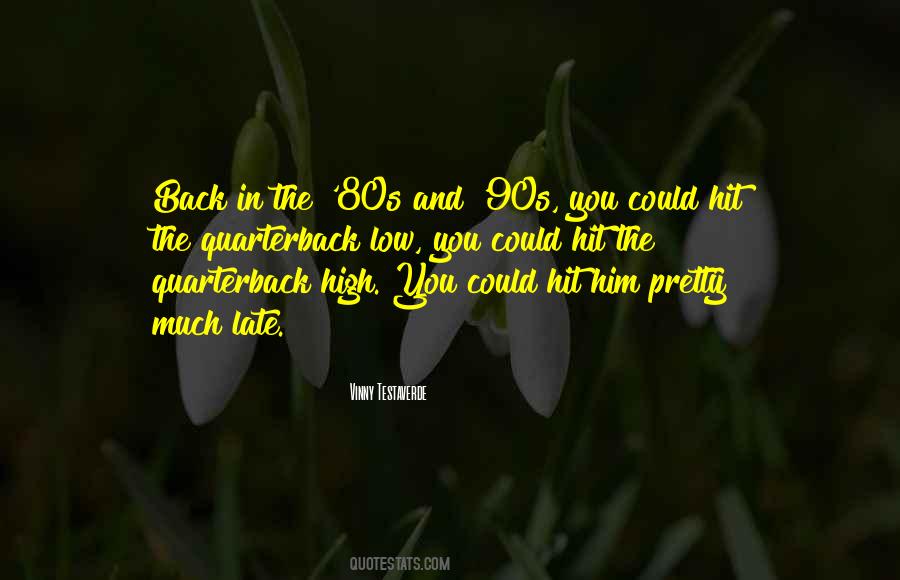 Back To The 80s Quotes #1276421