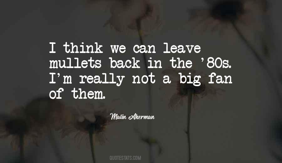 Back To The 80s Quotes #206930