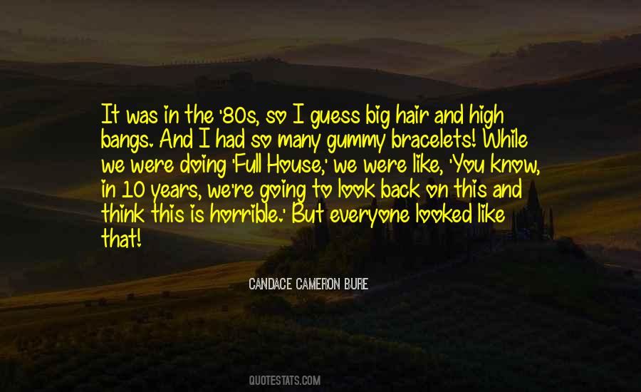 Back To The 80s Quotes #614749