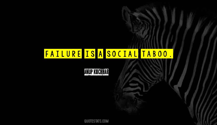 Failure Fear Quotes #1599838