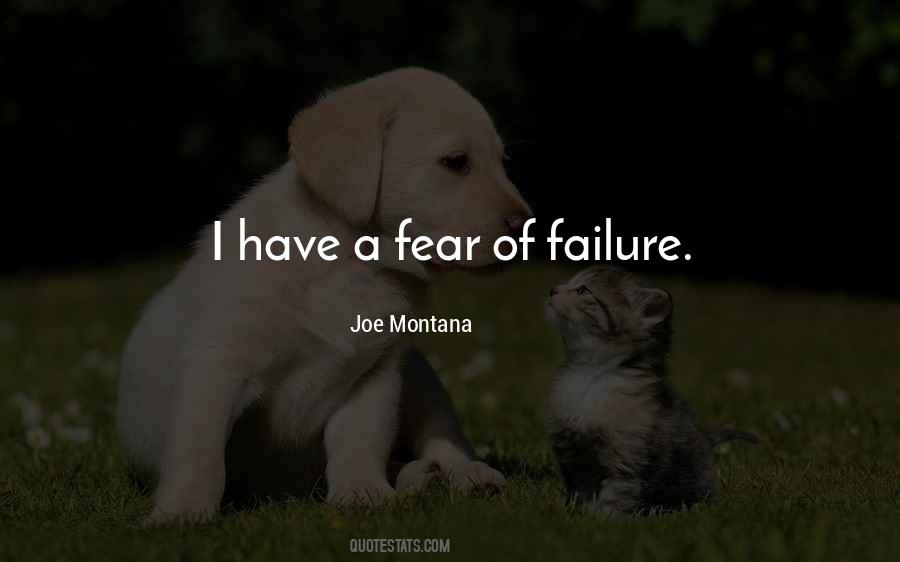 Failure Fear Quotes #510261