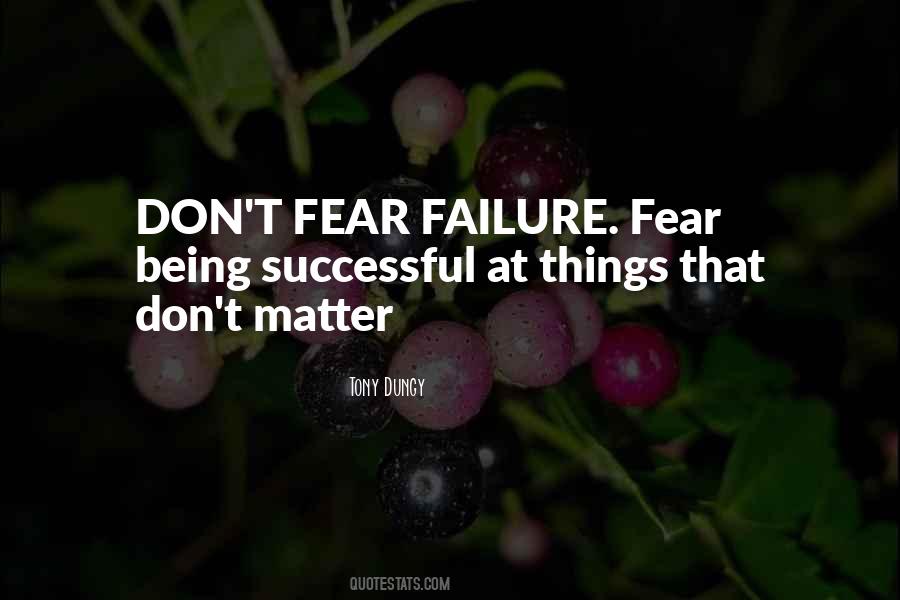 Failure Fear Quotes #883691