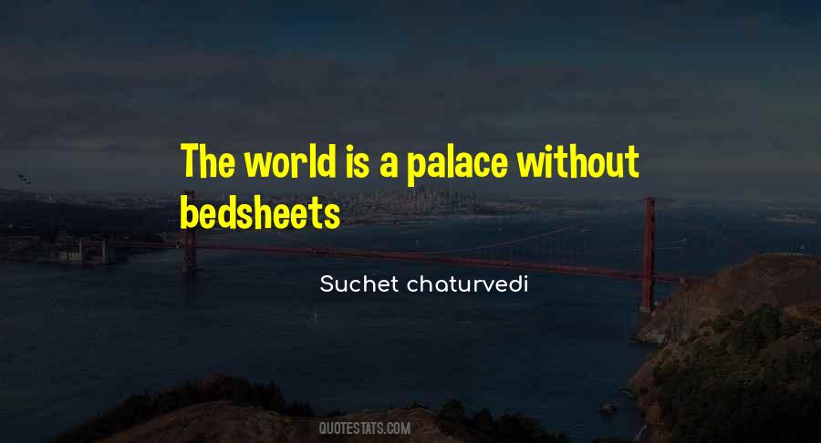 Quotes About A Palace #1160504
